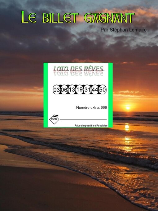 Title details for Le Billet Gagnant by STEPHAN LEMAIRE - Available